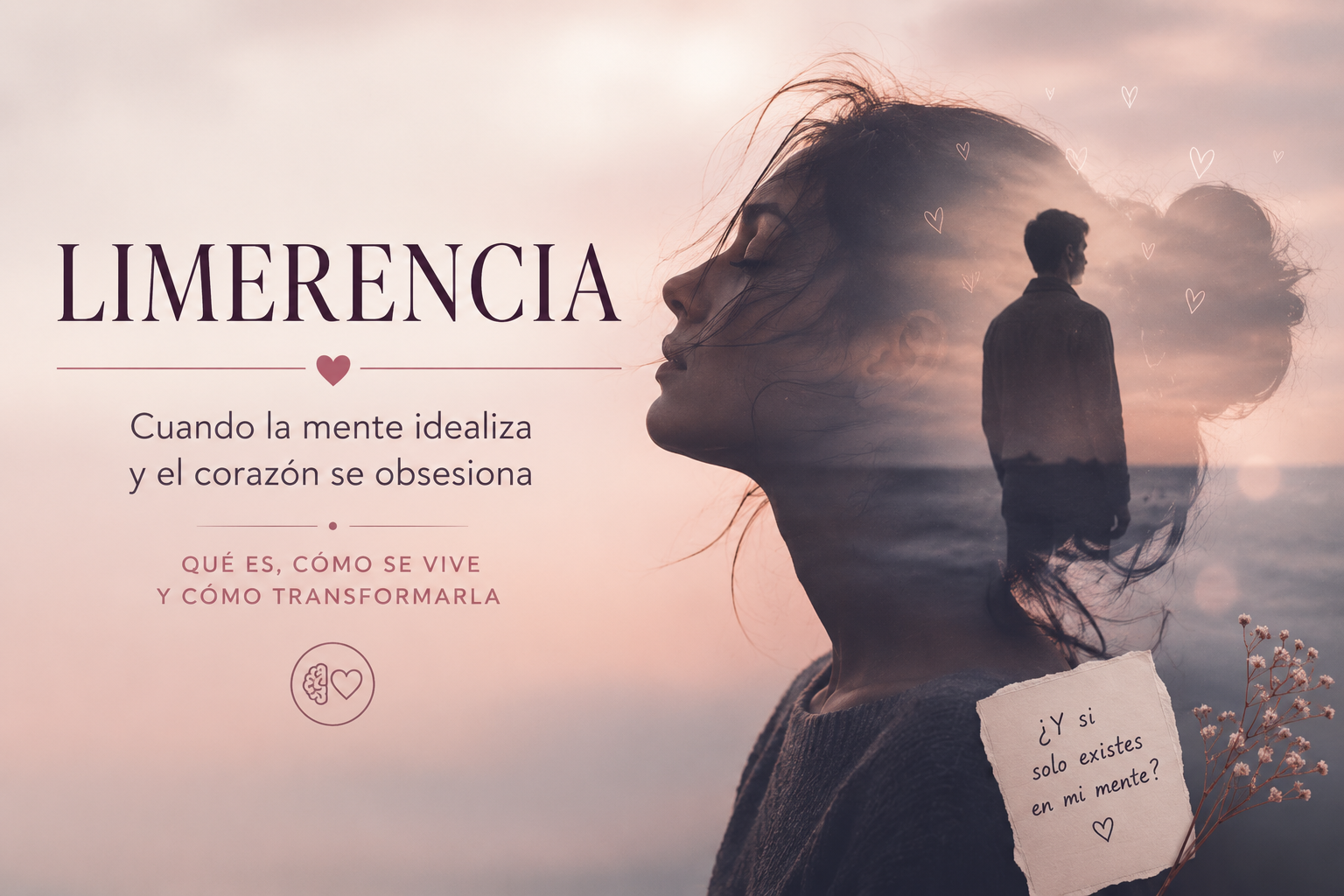 Limerencia: qué es y por qué te atrae alguien que no es tu pareja